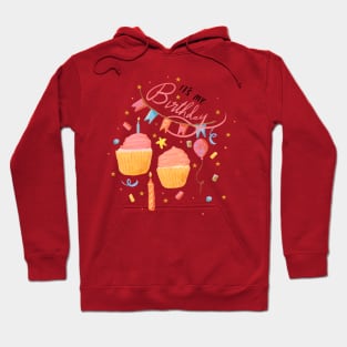 “It’s my birthday!” with bunting, cupcakes, confetti, stars, candles, and hearts Hoodie